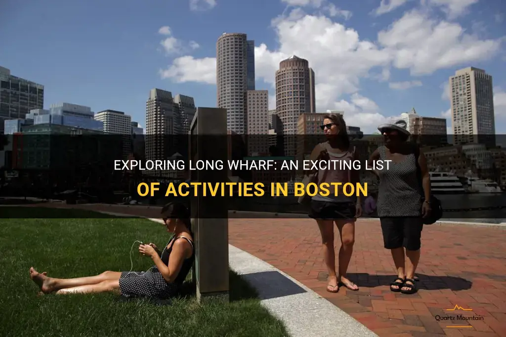 things to do in long wharf boston