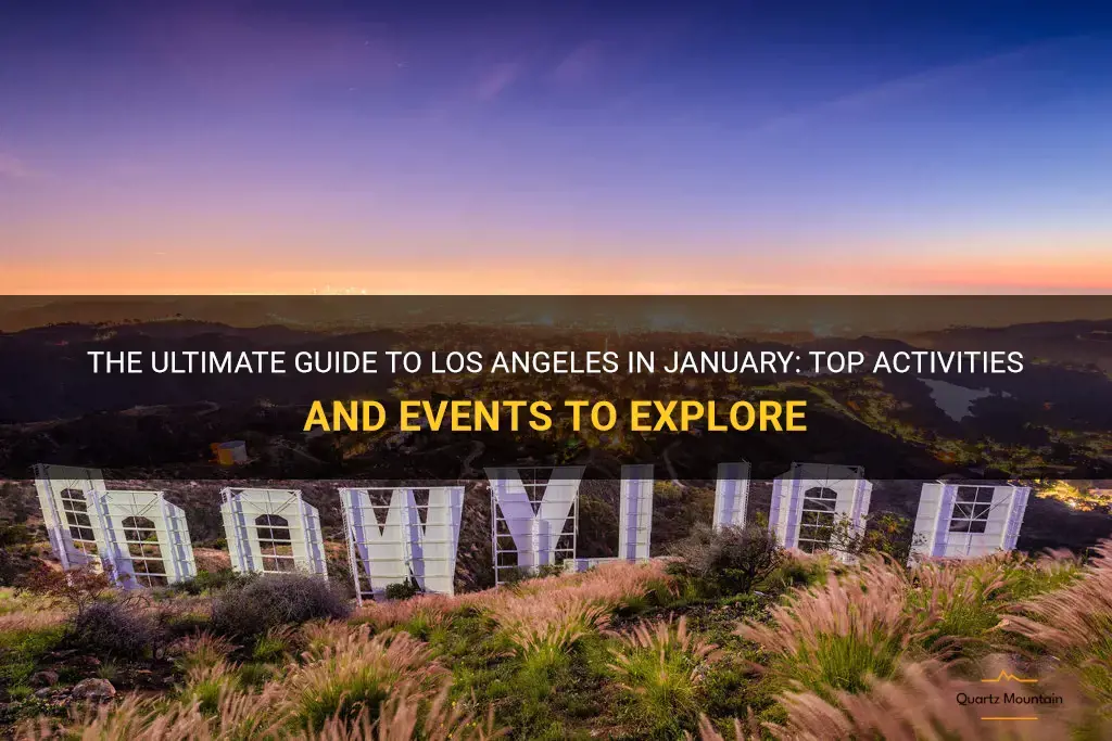 things to do in los angeles in january