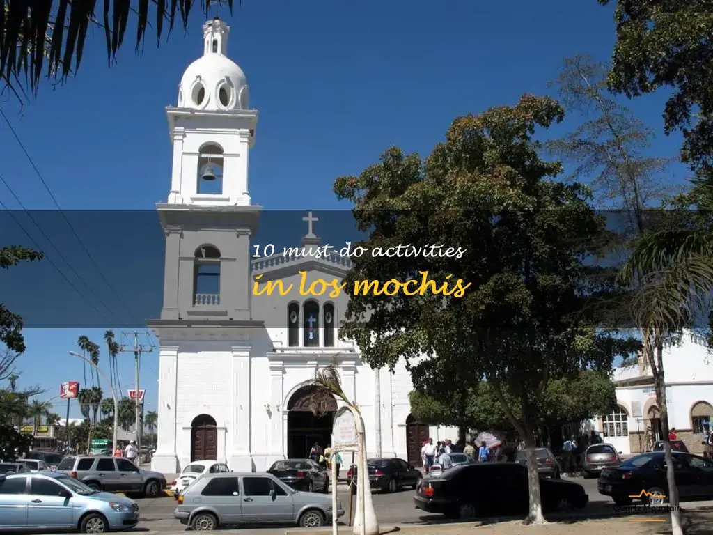 things to do in los mochis