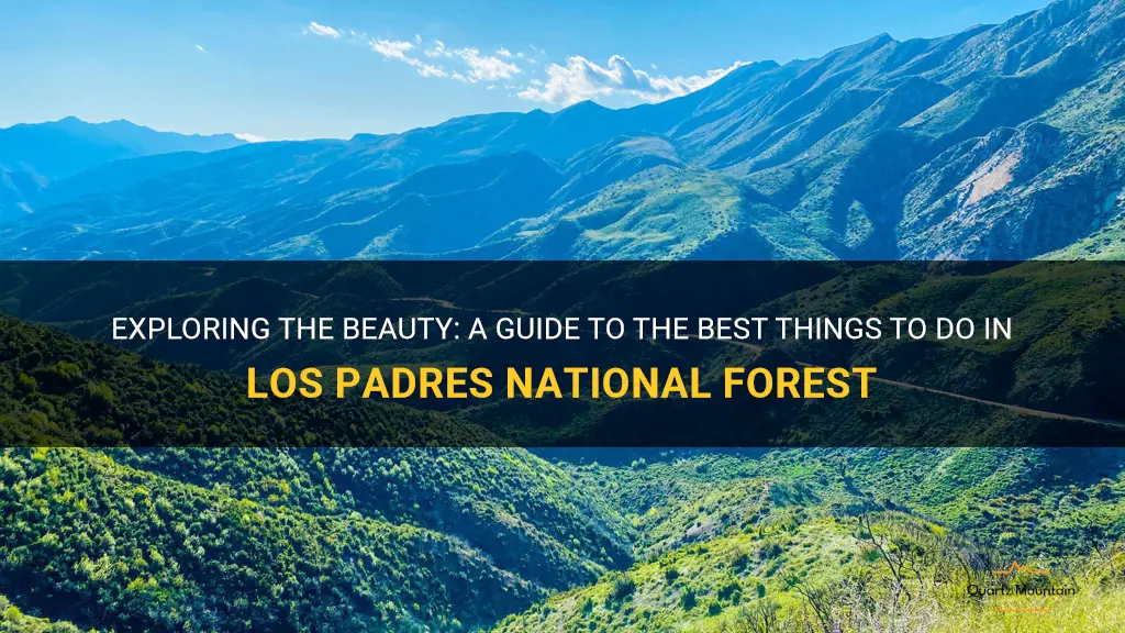 things to do in los padres national forest