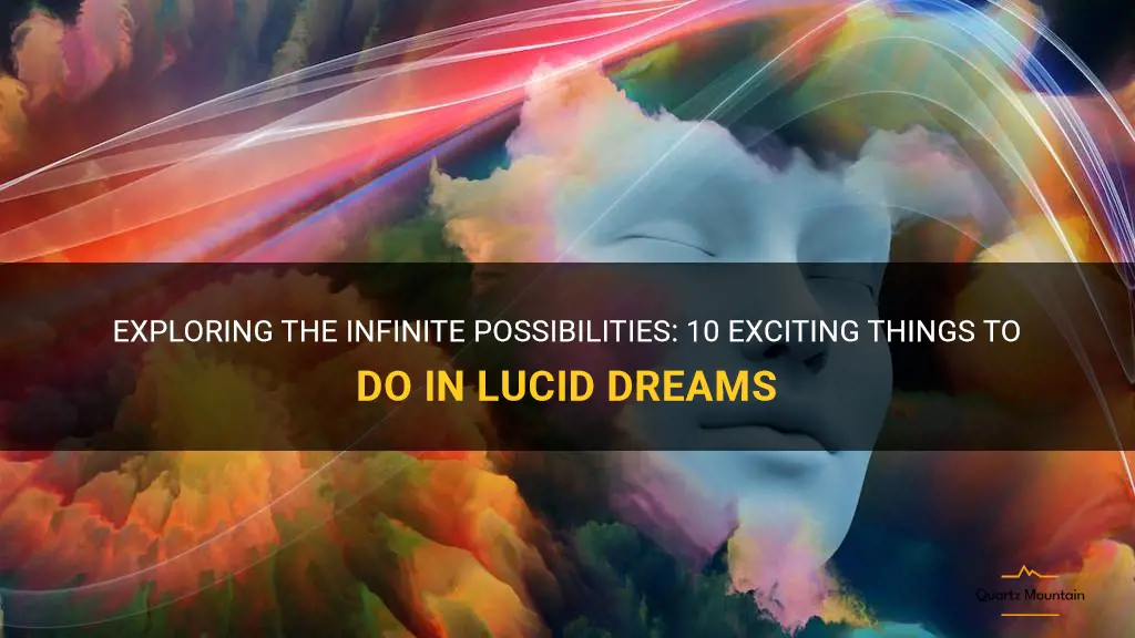 things to do in lucid dreams