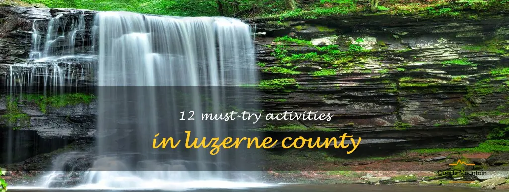 things to do in luzerne county