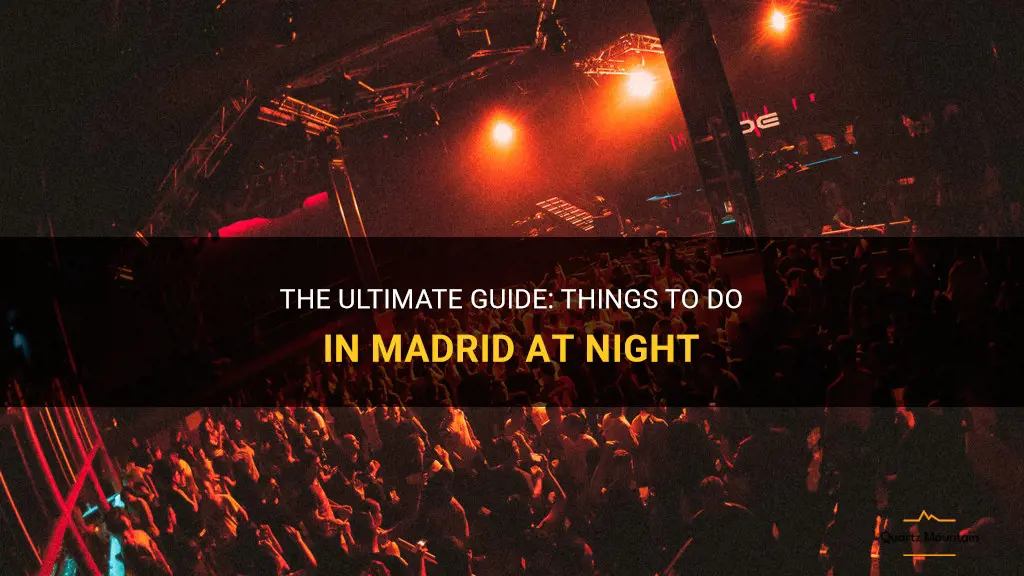 things to do in madrid at night
