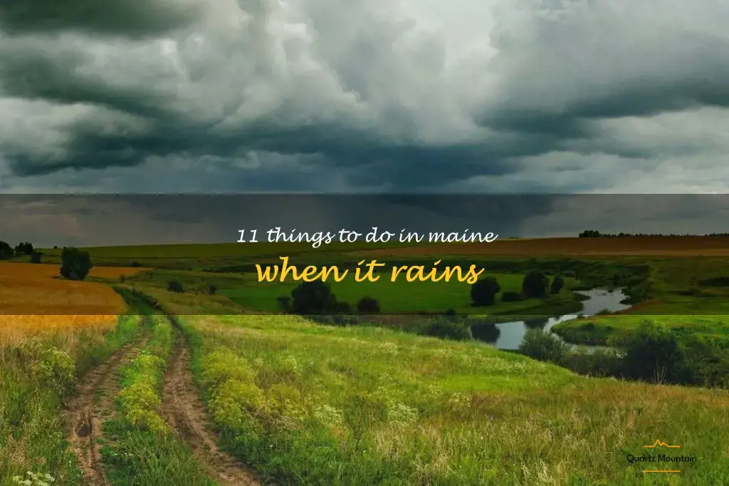things to do in maine when it rains