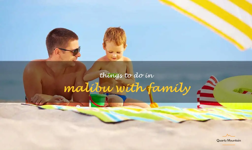 things to do in malibu with family