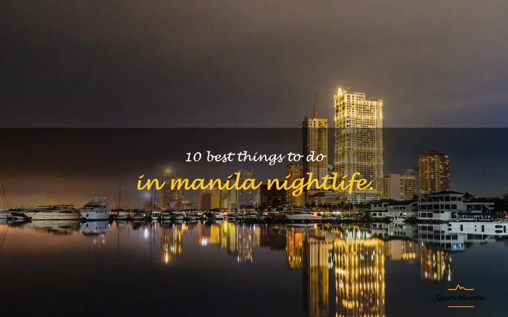 things to do in manila nightlife