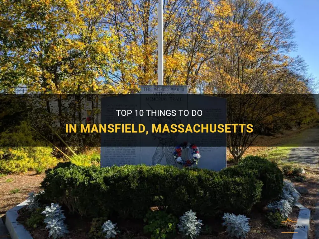 things to do in mansfield mass