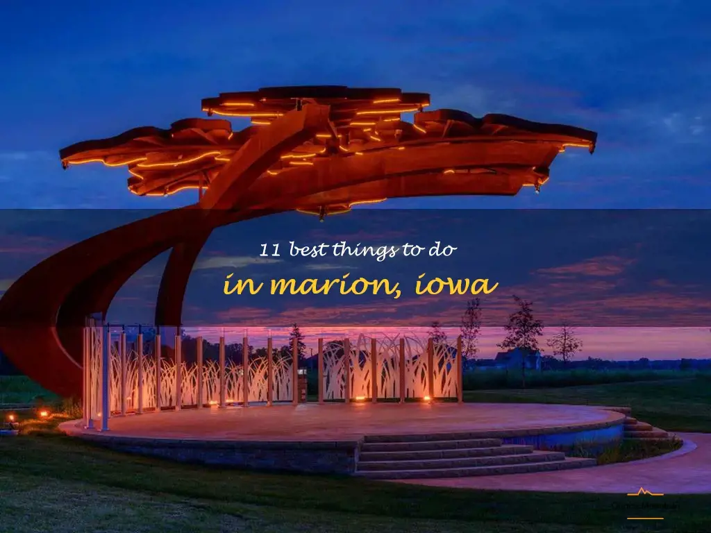 things to do in marion iowa