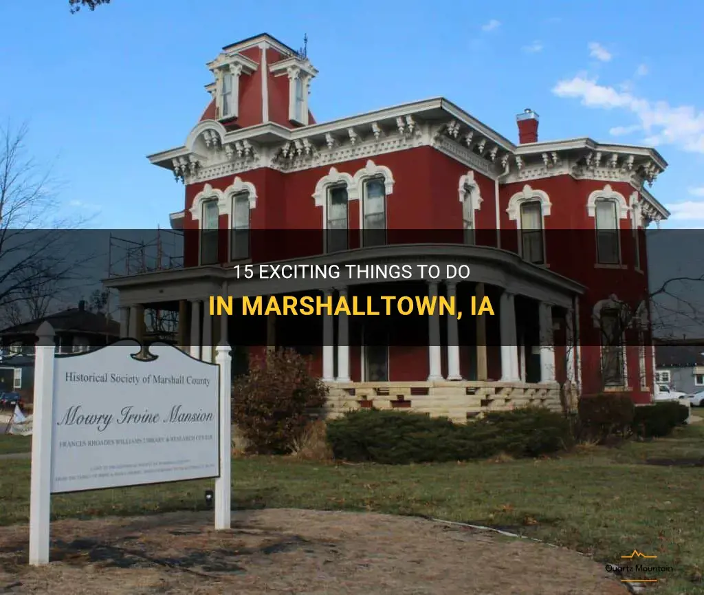 things to do in marshalltown ia