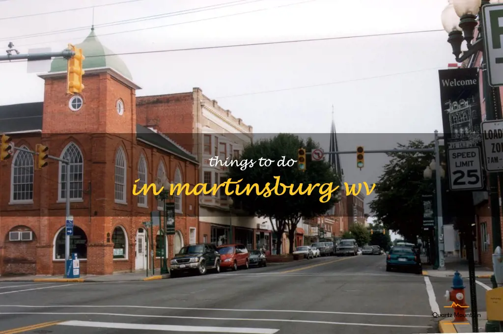 things to do in martinsburg wv