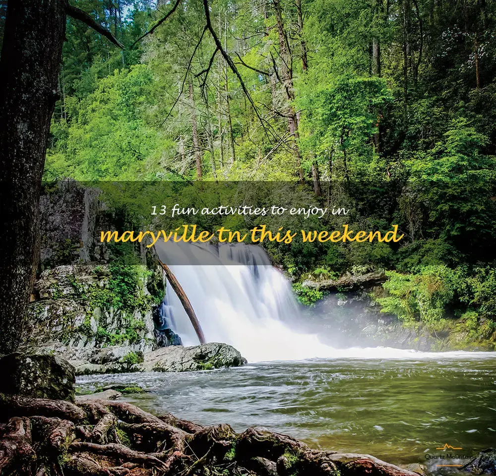 things to do in maryville tn this weekend