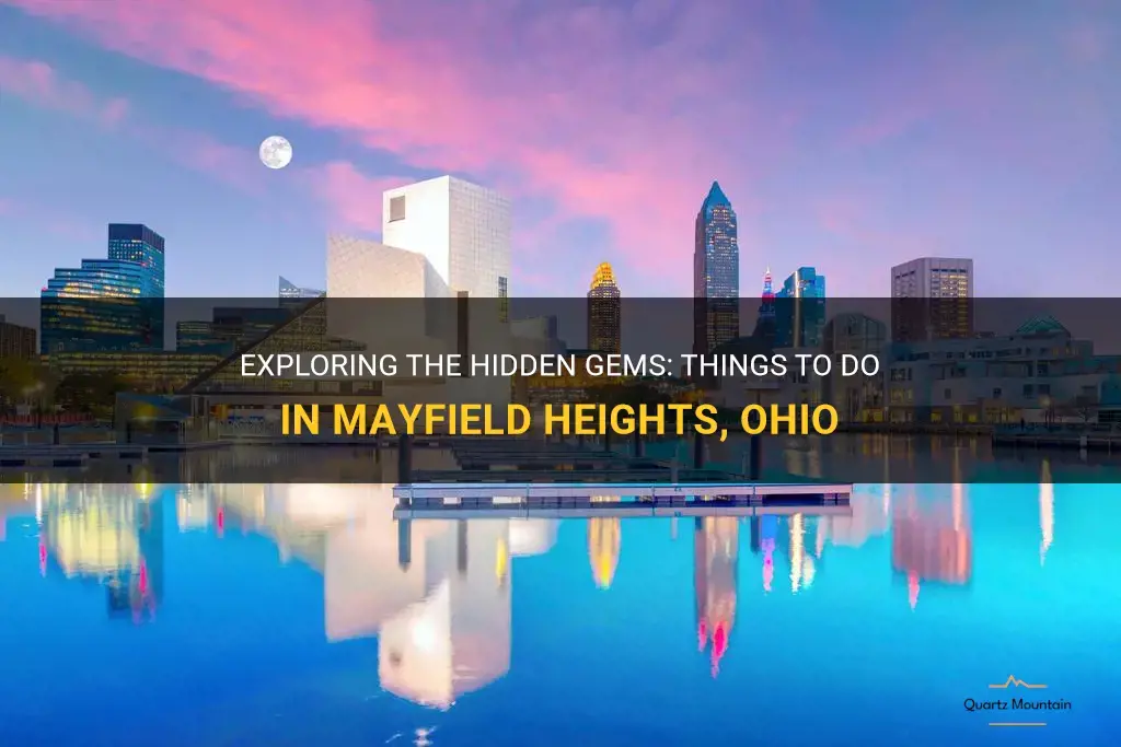 things to do in mayfield heights ohio