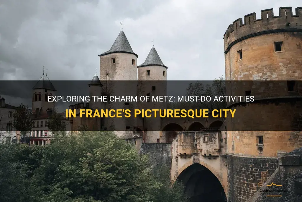 things to do in metz france