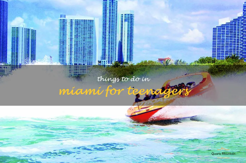 things to do in miami for teenagers