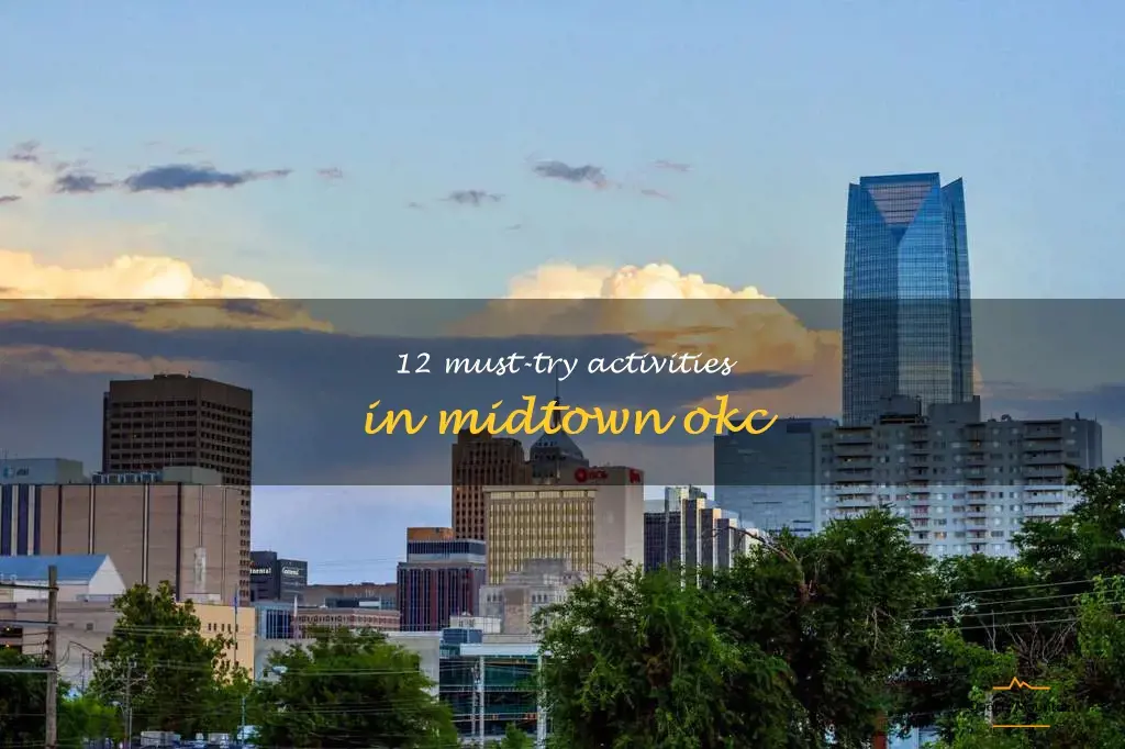 things to do in midtown okc