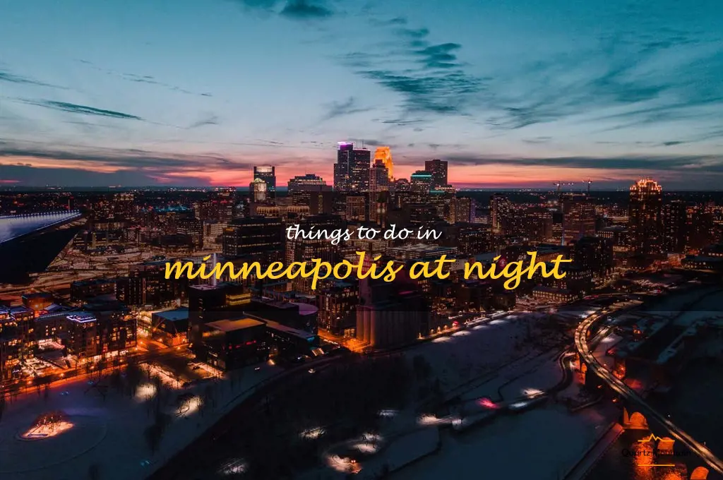 things to do in minneapolis at night
