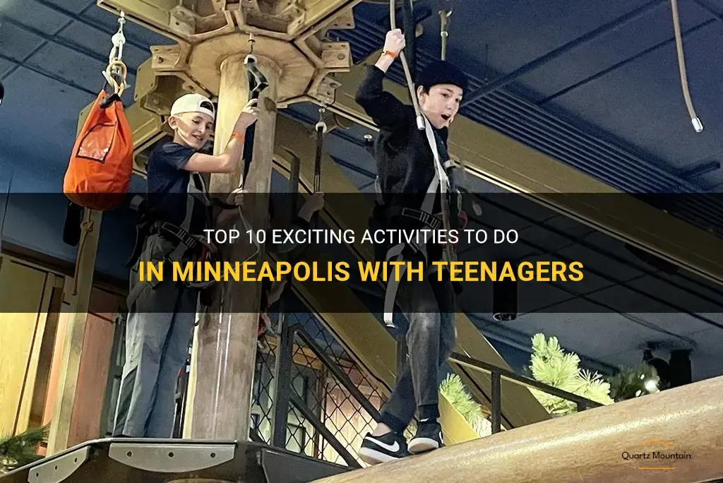 things to do in minneapolis with teenagers