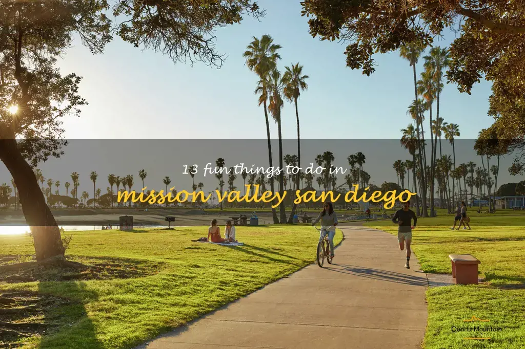 things to do in mission valley san diego