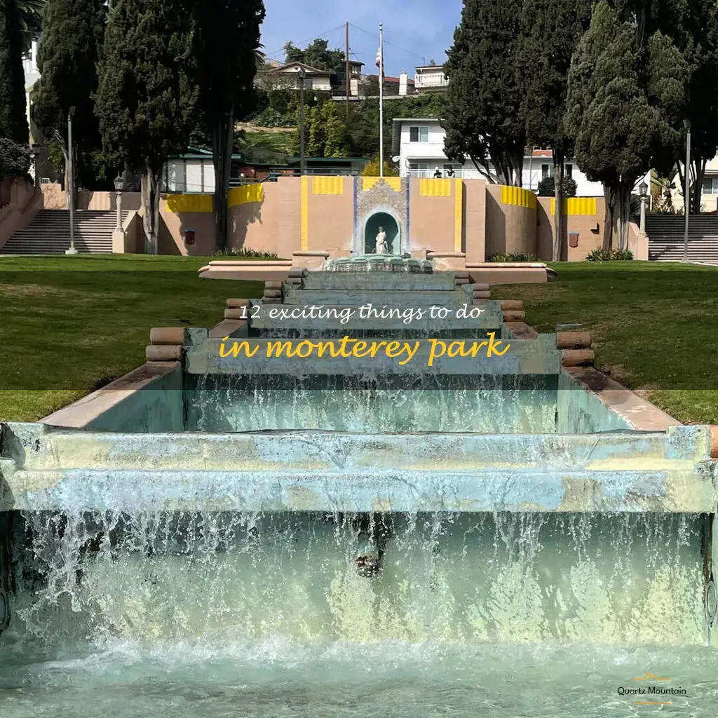 things to do in monterey park