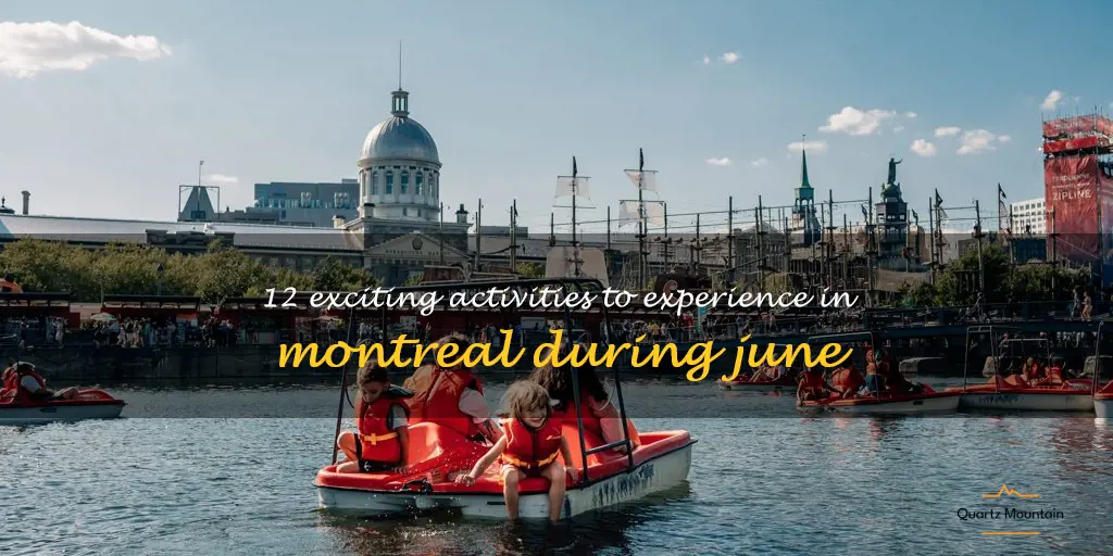 things to do in montreal in june