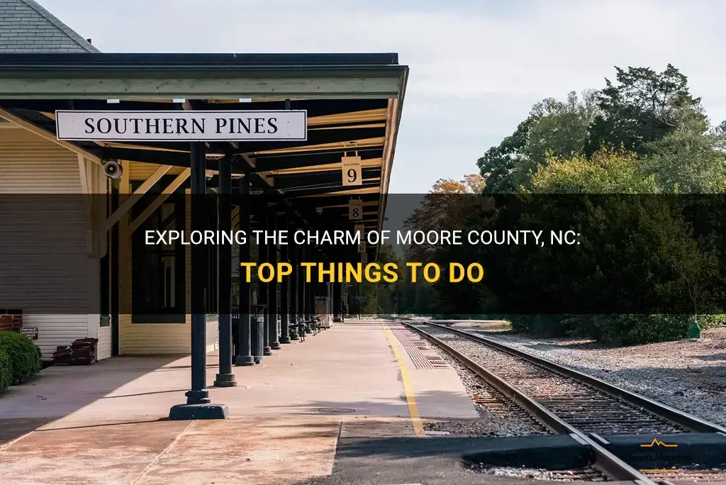 things to do in moore county nc