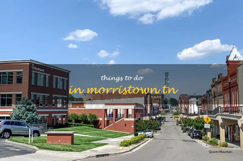 things to do in morristown tn