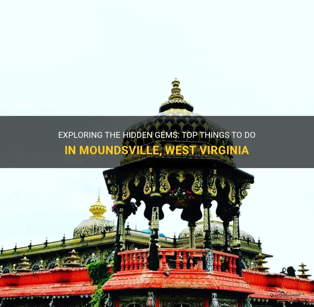 things to do in moundsville west virginia