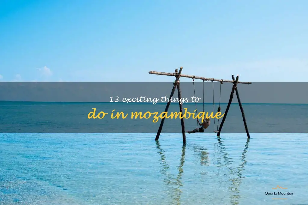 things to do in mozambique