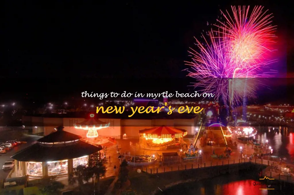 things to do in myrtle beach on new year
