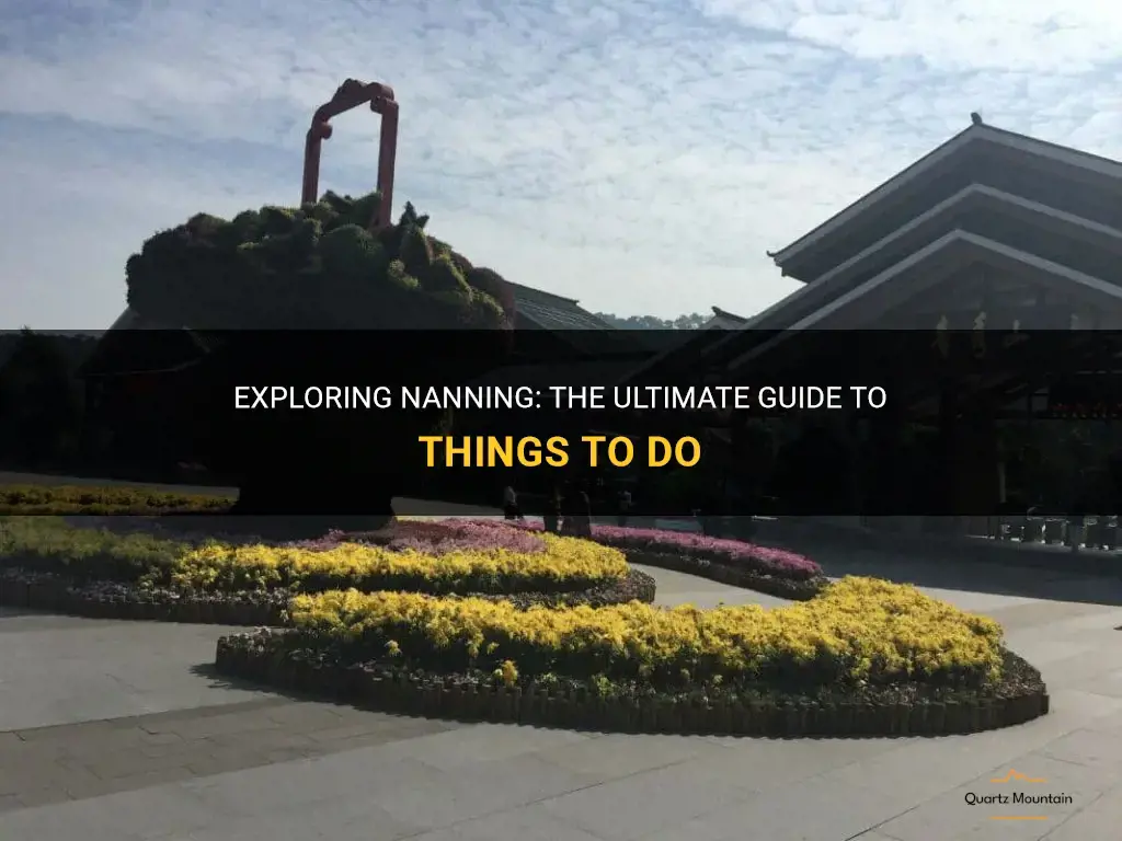 things to do in nanning