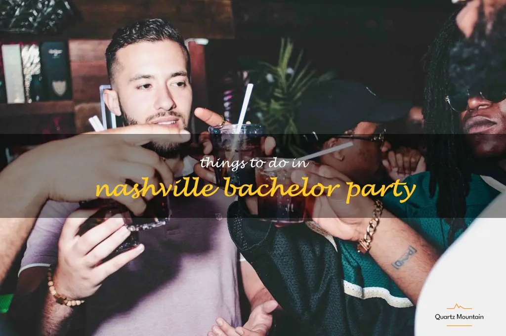 things to do in nashville bachelor party
