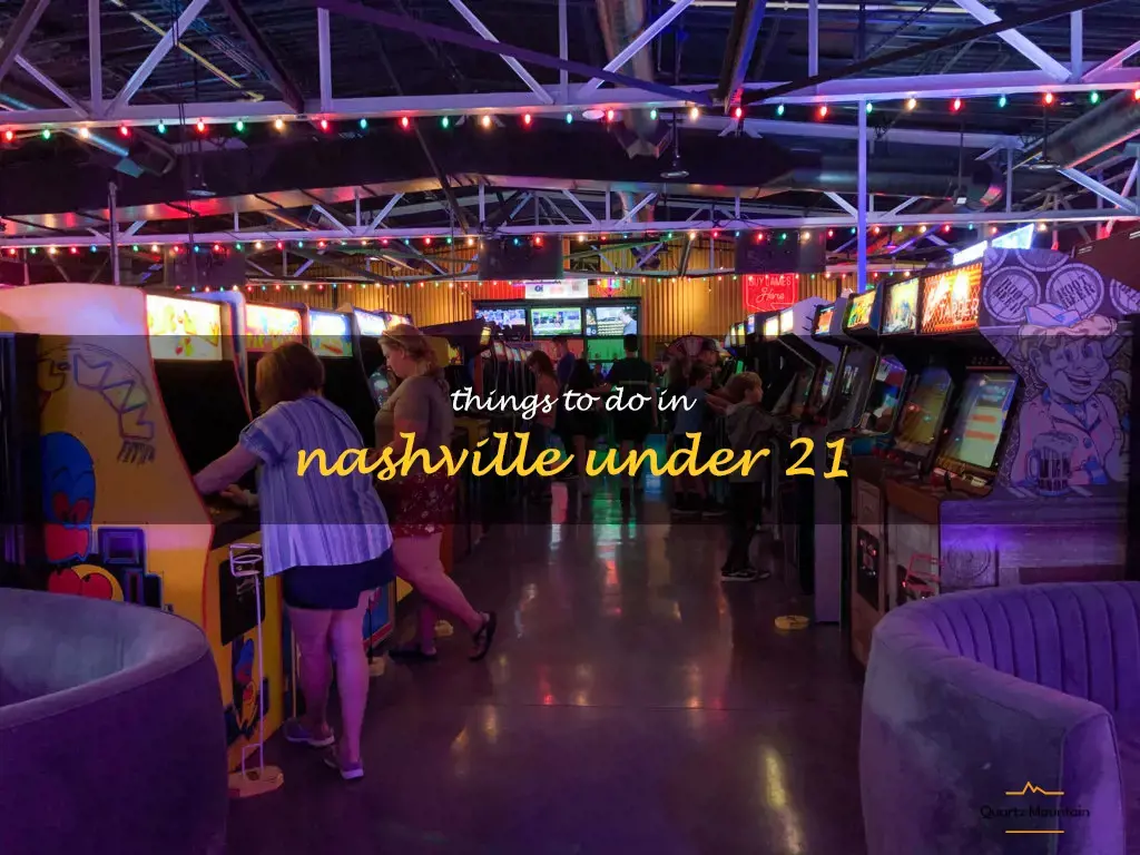 things to do in nashville under 21