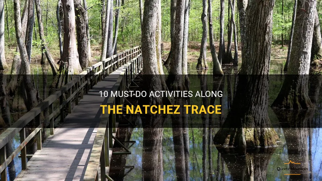 things to do in natchez trace