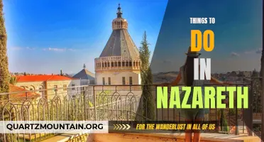12 Fantastic Things to Do in Nazareth: Exploring the City's Heritage and Culture