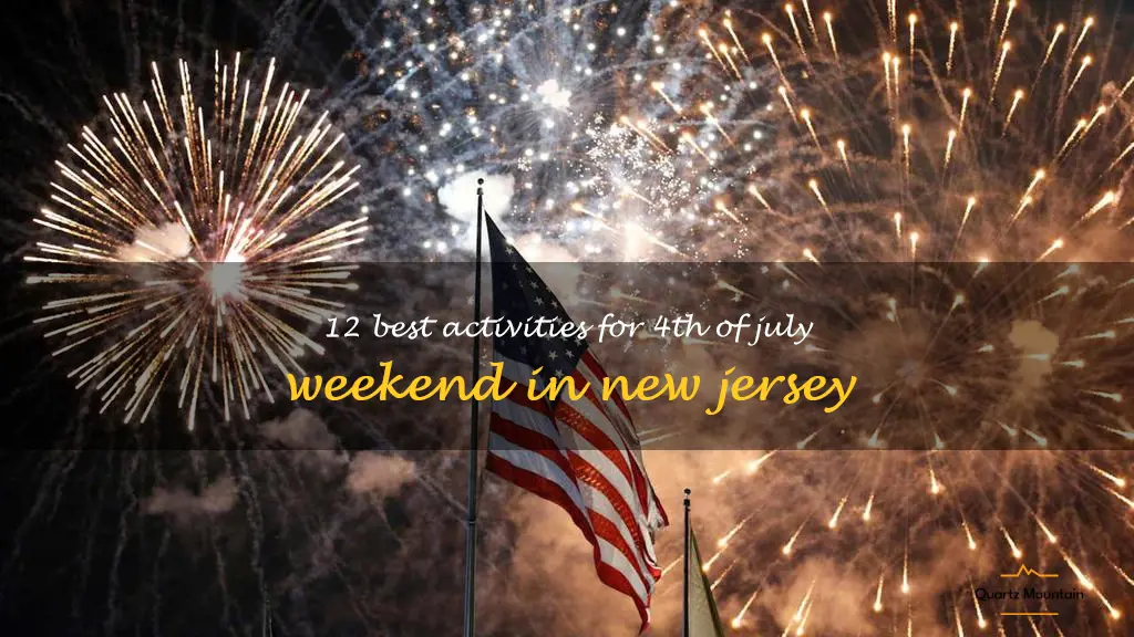 things to do in new jersey 4th of july weekend