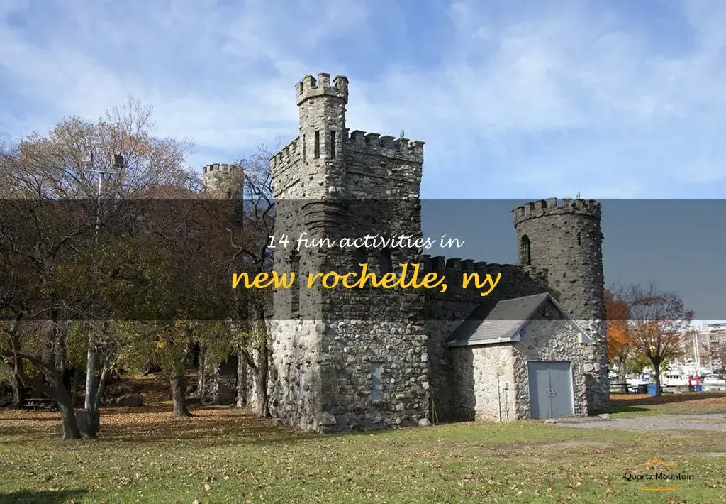 things to do in new rochelle