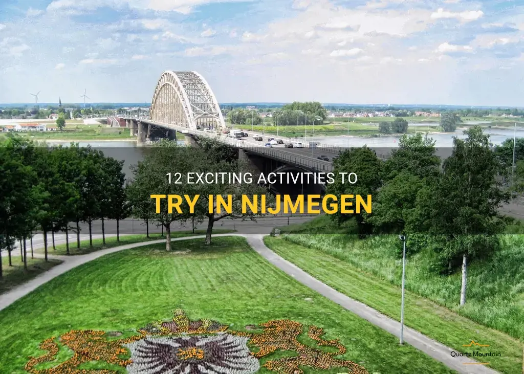 things to do in nijmegen