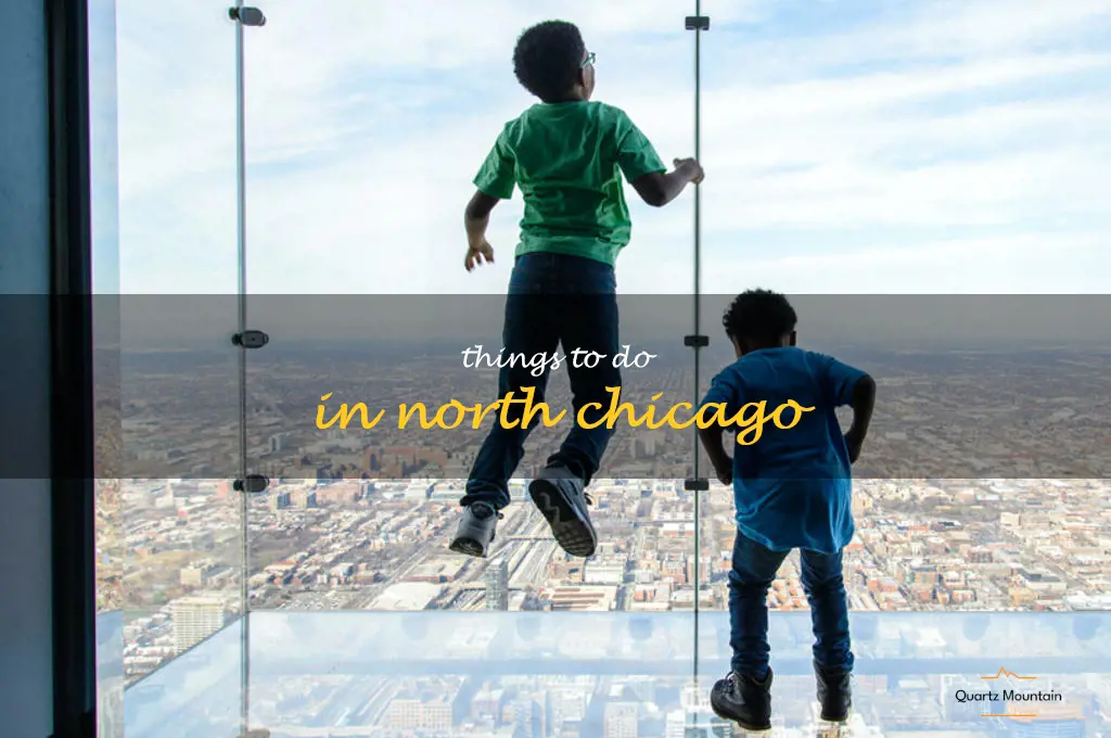 things to do in north chicago