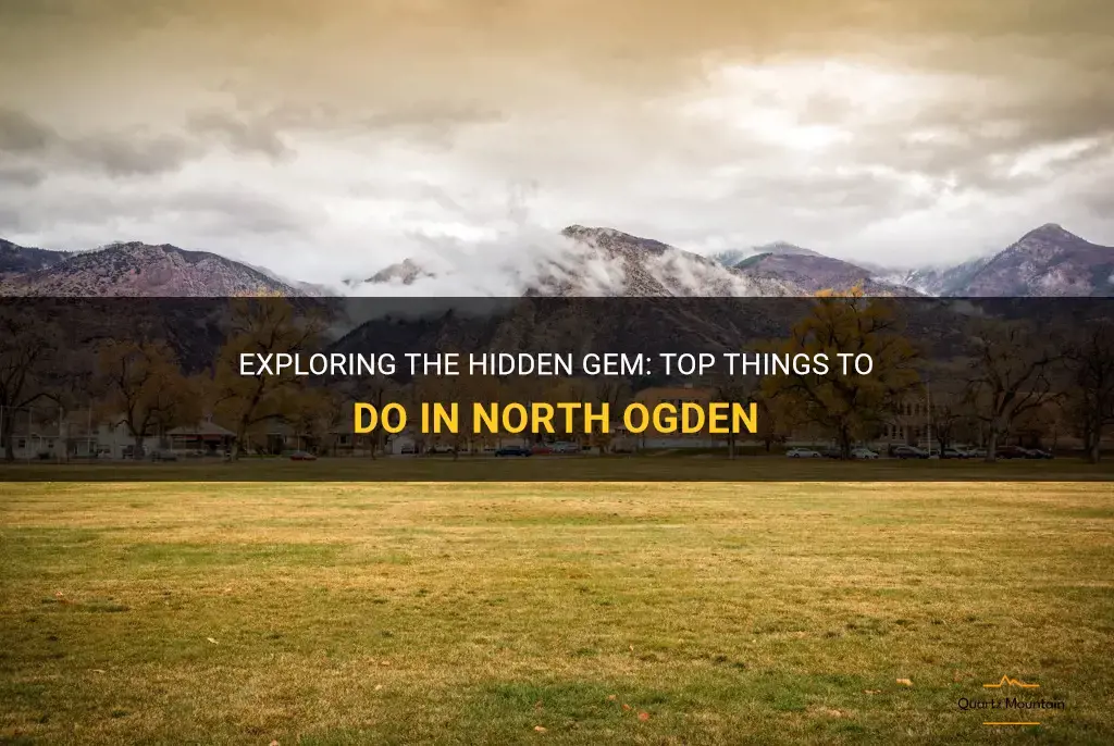 things to do in north ogden
