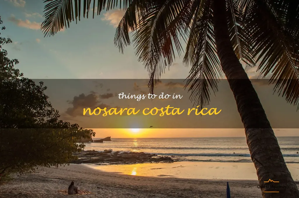things to do in nosara costa rica