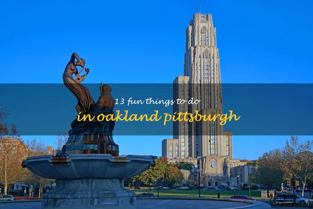 things to do in oakland pittsburgh