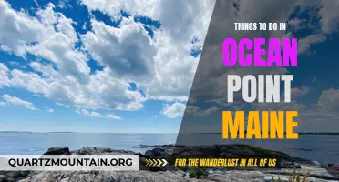 10 Amazing Things to Do in Ocean Point Maine