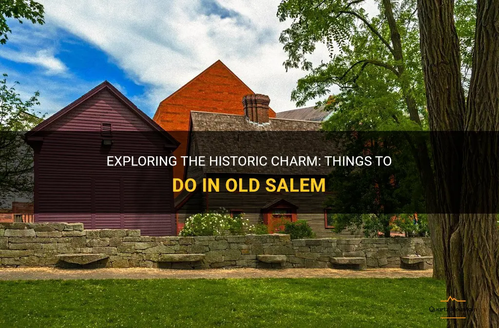 things to do in old salem