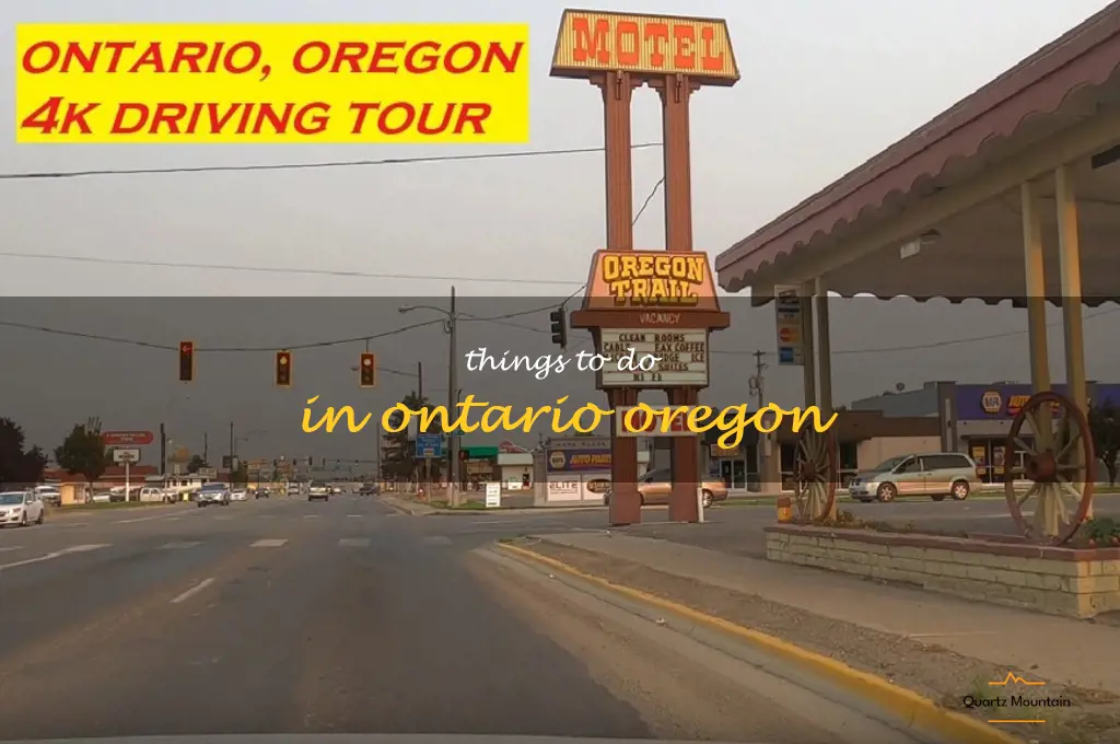 things to do in ontario oregon