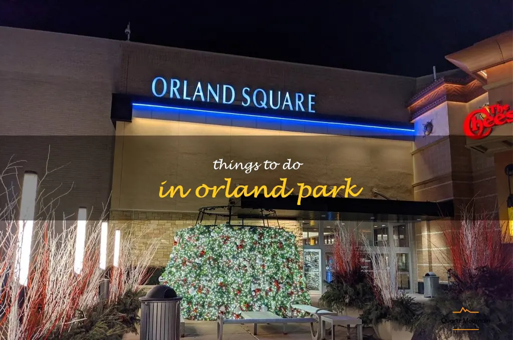 things to do in orland park
