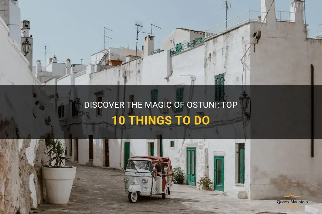things to do in ostuni