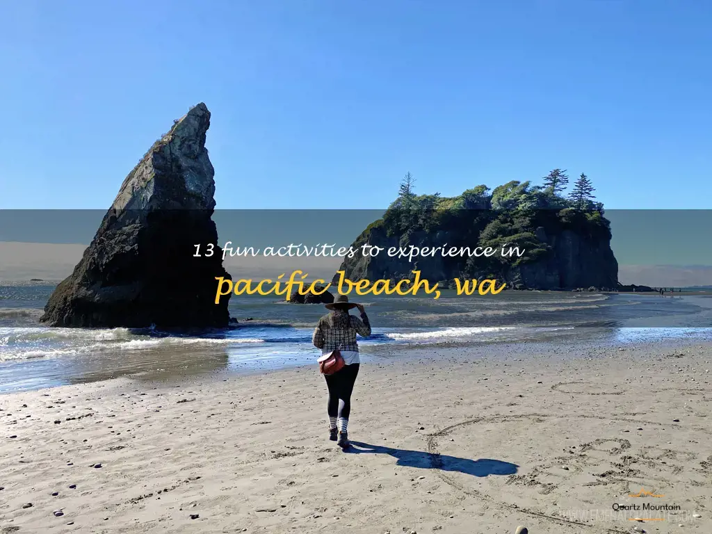 things to do in pacific beach wa