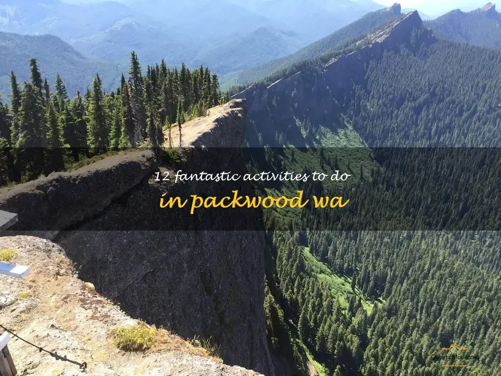 things to do in packwood wa