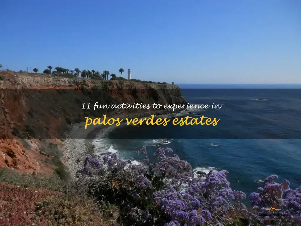 things to do in palos verdes estates