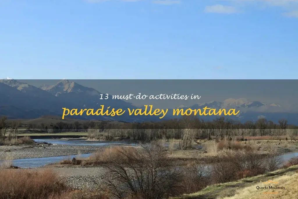 things to do in paradise valley montana
